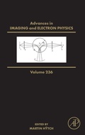 Cover: Advances in Imaging and Electron Physics: Volume 236 - Academic Press