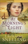 Cover: At Morning's Light - Bethany House Publishers, a division of Baker Publishing Group