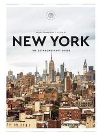 Abbildung von: Extraordinary Guide: New York, The - Universe Publishing