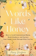 Cover: Words Like Honey - Revell, a division of Baker Publishing Group