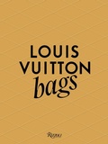 Cover: Louis Vuitton Bags - Rizzoli International Publications