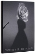Cover: Dior By Yuriko Takagi - Rizzoli International Publications