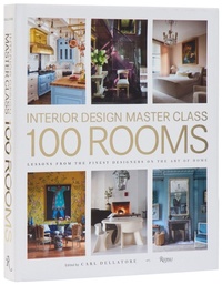 Abbildung von: Design Master Class 100 Rooms - Rizzoli International Publications