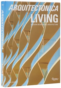 Abbildung von: Arquitectonica Living - Rizzoli International Publications