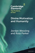 Cover: Divine Motivation and Humanity - Cambridge University Press