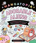 Cover: Mangatopia Adorable Aliens - Bluebird