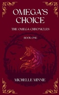 Cover: Omega's Choice - Michelle Minnie
