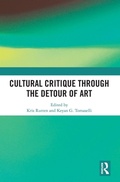 Cover: Cultural Critique Through the Detour of Art - Routledge