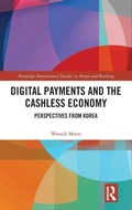 Bild: Digital Payments and the Cashless Economy - Routledge