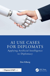 Abbildung von: AI Use Cases for Diplomats - Chapman and Hall