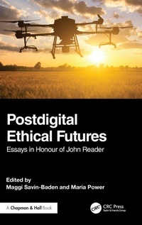 Enlarge image Cover: Postdigital Ethical Futures - Chapman & Hall/CRC