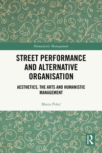 Abbildung von: Street Performance and Alternative Organisation - Routledge