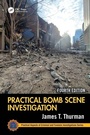 Cover: Practical Bomb Scene Investigation - CRC Press