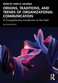 Abbildung von: Origins, Traditions, and Trends of Organizational Communication - Routledge