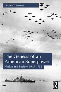 Bild: The Genesis of an American Superpower - Routledge