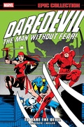 Cover: Daredevil Epic Collection: To Dare The Devil - Marvel Comics
