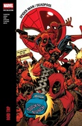 Cover: Spider-Man/Deadpool Modern Era Epic Collection: Road Trip - Marvel Comics