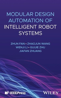 Enlarge image Cover: Modular Design Automation of Intelligent Robot Systems - Wiley-IEEE Press