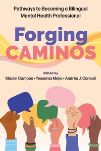 Enlarge image Cover: Forging Caminos - American Psychological Association