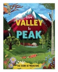 Cover: From Valley to Peak: The Story of Mountains - Franklin Watts Ltd