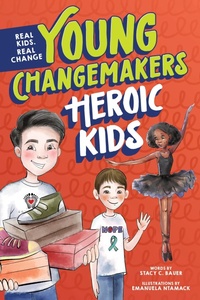 Enlarge image Cover: Heroic Kids - Sourcebooks Explore
