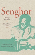 Cover: Senghor: Writings on Politics - Duke University Press