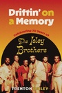 Cover: Driftin' on a Memory - University Press of Mississippi