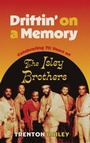 Cover: Driftin' on a Memory - University Press of Mississippi