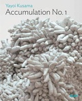 Cover: Yayoi Kusama: Accumulation No. 1 - Museum of Modern Art