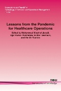 Cover: Lessons from the Pandemic for Healthcare Operations - now publishers Inc