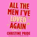 Cover: All the Men I've Loved Again - SIMON & SCHUSTER AUDIO