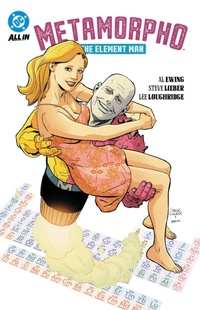 Enlarge image Cover: Metamorpho: The Element Man - DC Comics