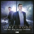 Cover: Torchwood #94 - The Boy Who Never Laughed - Big Finish Productions Ltd