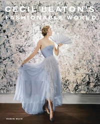 Abbildung von: Cecil Beaton's Fashionable World - National Portrait Gallery Publications
