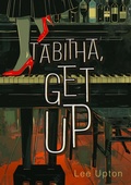Cover: Tabitha, Get Up - Sagging Meniscus Press