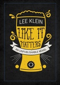 Cover: Like It Matters - Sagging Meniscus Press