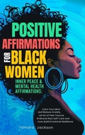 Cover: Positive Affirmations for Black Women - Adolpho Publishing LLC