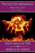 Cover: Great Balls of Fire (Uncollected Anthology, #36) - Rfar Publishing