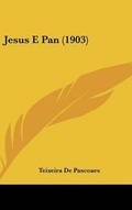 Cover: Jesus E Pan (1903) - Kessinger Publishing