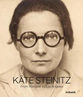 Cover: K&auml;te Steinitz - From Hannover to Los Angeles - Hirmer