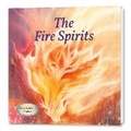 Cover: The Fire Spirits - Gabriele-Verlag Das Wort GmbH