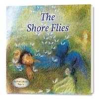 Enlarge image Cover: The Shore Flies - Gabriele-Verlag Das Wort GmbH