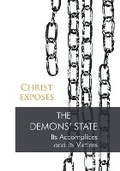 Cover: Christ Exposes: The Demons' State - Gabriele-Verlag Das Wort GmbH