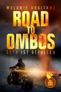 Cover: Road to Ombos - Second Chances Verlag