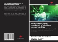 Abbildung von: Low-temperature synthesis of niobium-copper carbide - Our Knowledge Publishing