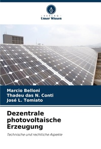 Abbildung von: Dezentrale photovoltaische Erzeugung - Verlag Unser Wissen