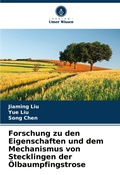 Cover: Forschung zu den Eigenschaften und dem Mechanismus von Stecklingen der OElbaumpfingstrose - Verlag Unser Wissen