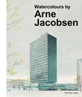 Cover: Watercolours by Arne Jacobsen - Strandberg Publishing