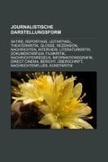 Bild: Journalistische Darstellungsform - Books LLC, Wiki Series