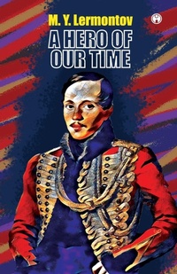 Enlarge image Cover: A Hero of Our Time - Insight Publica